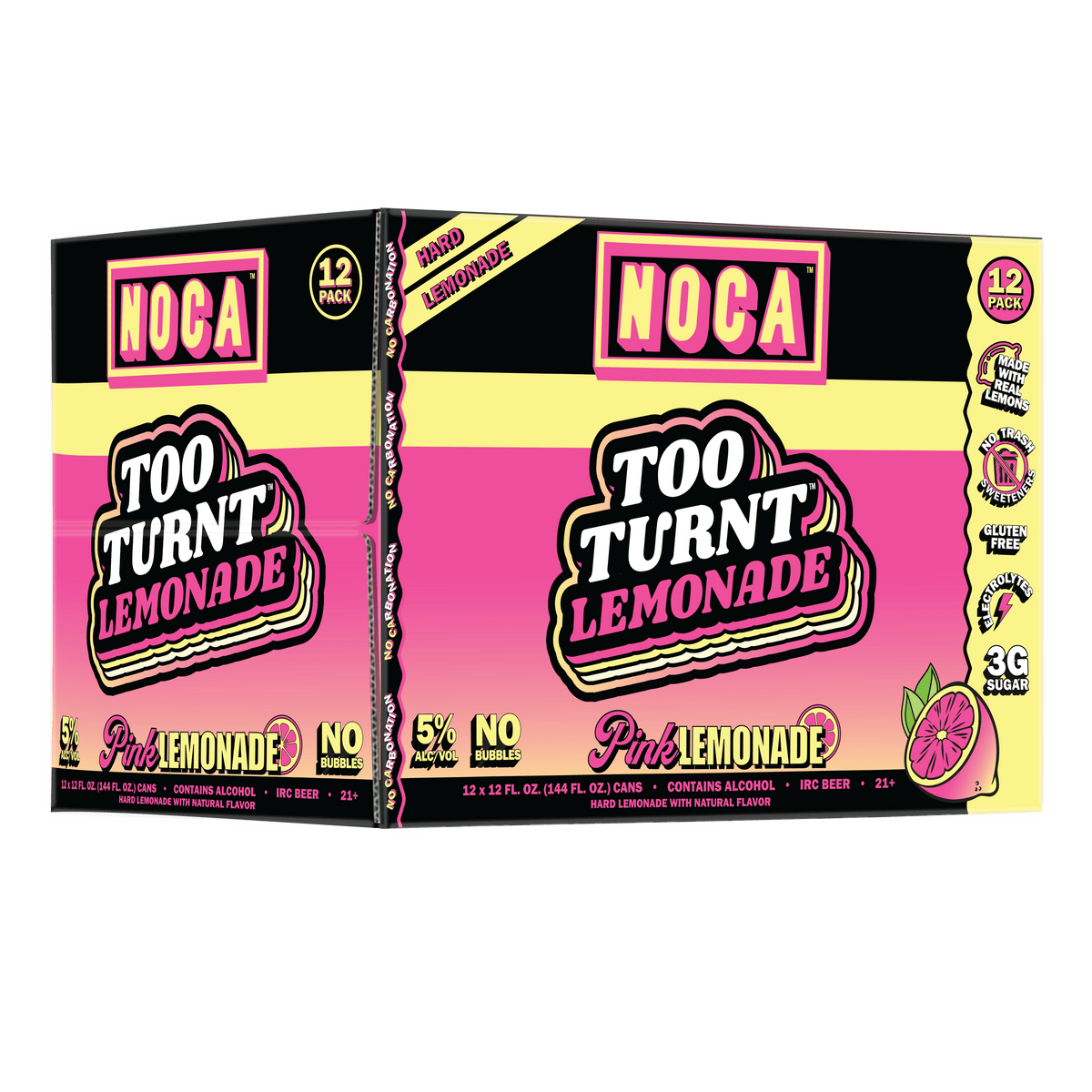 Too Turnt by NOCA | Hard Tea & Hard Lemonade